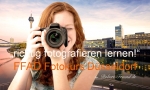 Basis Einsteiger Foto-Kurs Digitalfotografie